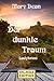 Der dunkle Traum (Ladykrimi)
