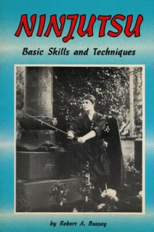 Ninjutsu: Basic Skills and Techniques