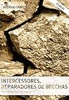 Intercessores, re...