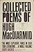 Collected Poems of Hugh MacDiarmid