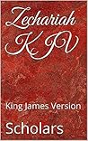 Zechariah KJV by Scholars