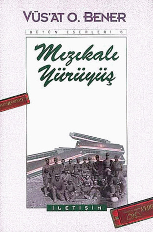Mızıkalı Yürüyüş (Paperback)