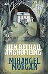Hen Bethau Anghofiedig
