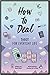 How to Deal: Tarot for Ever...