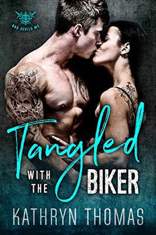 Tangled With The Biker (Kindle Edition)