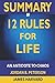 Summary 12 Rules for Life: An Antidote to Chaos