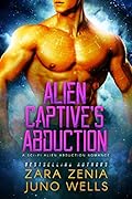 Alien Captive's Abduction