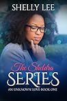 The Sheldra Series-An Unknown Love-(1)