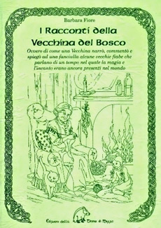 I Racconti della Vecchina del Bosco (Paperback)