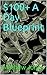 $100+ A Day Blueprint by Mathew Jones