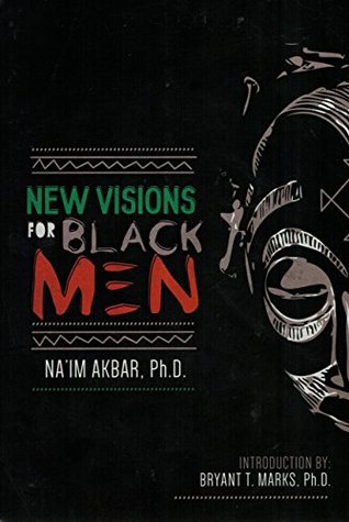 New Visions for Black Men Paperback (Paperback)