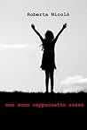 Non sono Cappucce...