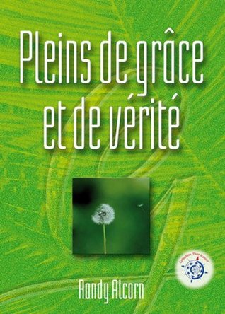 Pleins de grâce et de verité