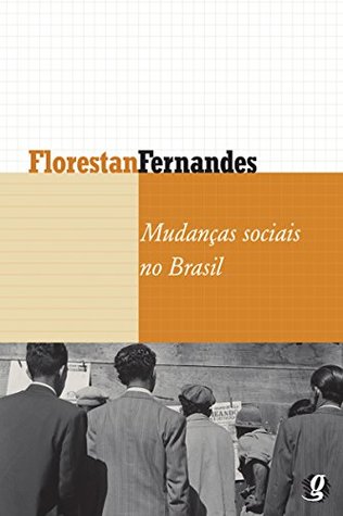 Mudanças sociais no Brasil (Kindle Edition)