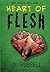 High School Hell Book 3: Heart of Flesh