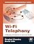 Wi-Fi Telephony: Challenges...