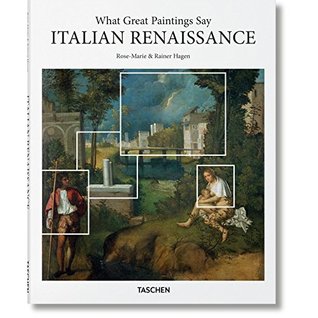 What Great Paintings Say. Italian Renaissance (Basic Art)