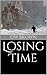 Losing Time