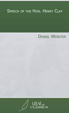 Speech of the Hon. Henry Clay