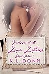Love Letters Boxset Volume 1 by K.L. Donn