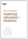 Purpose, Meaning,...