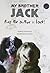 My Brother Jack by Biswadeep Ghosh