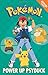 Power Up Psyduck: Book 7 (The Official Pokémon Fiction)