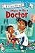 I Want to Be a Doctor by Laura Driscoll I Want to Be a Doctor by Laura Driscoll