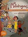 La Matadragones by Jaime Hernández