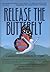 Release the Butterfly