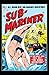 Sub-Mariner Comics #38