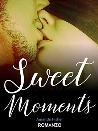 Amanda Fisher - Sweet moments (2018)