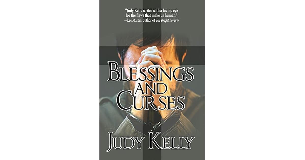 Book giveaway for Blessings and Curses by Judy Kelly Sep
