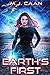 Earth's First (Earth's Firs...
