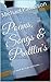 Poems, Songs & Prattlin's: A simple life of ups and downs.........