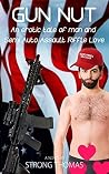 Gun Nut: An Eroti...