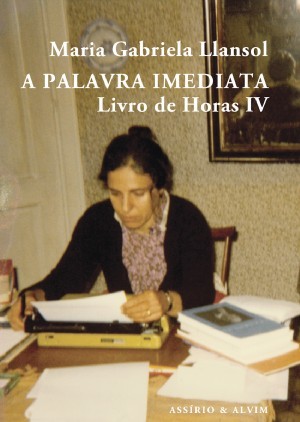 A Palavra Imediata: Livro de Horas IV (Paperback)