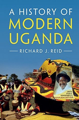 A History of Modern Uganda (Kindle Edition)