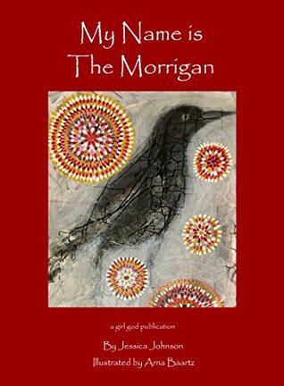 My Name is The Morrigan (Kindle Edition)