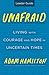 Unafraid Leader Guide: Living with Courage and Hope in Uncertain Times