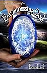 Encompassing: God: The 11th Book of the 'Encompassing' Series