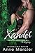 Xander: Part One, The Beginning