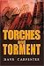 Torches and Torment