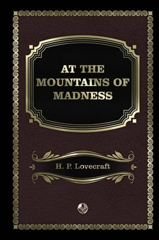 At the Mountains of Madness