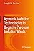 Dynamic Isolation Technologies in Negative Pressure Isolation... by Xu Zhonglin