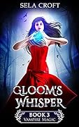 Gloom's Whisper