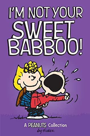 I'm Not Your Sweet Babboo! (Kindle Edition)