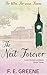 The Next Forever (Love Across Londons #3)
