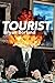 Tourist by Bryan Borland