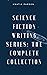 Science Fiction Writing Ser...